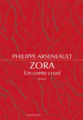 Couverture du produit · Zora, conte cruel