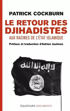 Couverture du produit · Le retour des Djihadistes