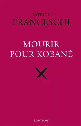 Couverture du produit · Mourir pour Kobané