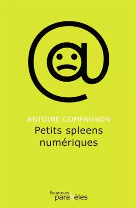 Couverture du produit · Petits spleens numériques