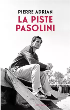 Couverture du produit · La Piste Pasolini