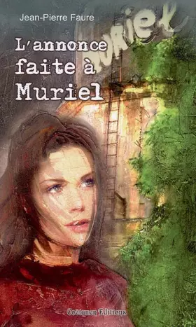 Couverture du produit · L'annonce faite à Muriel
