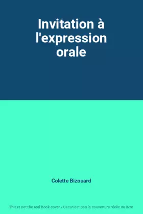 Couverture du produit · Invitation à l'expression orale