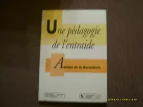 Couverture du produit · Une pédagogie de l'entraide