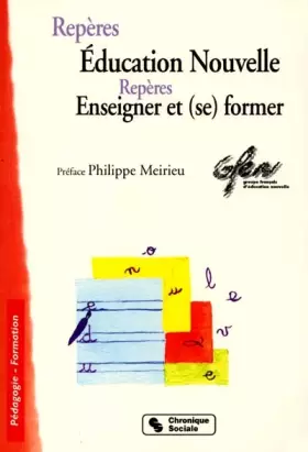 Couverture du produit · Éducation nouvelle - Enseigner et (se) former.