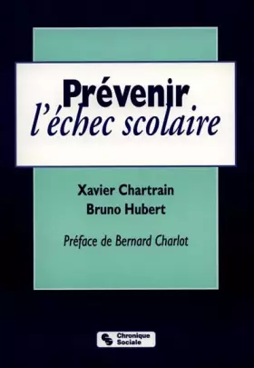 Couverture du produit · Prévenir l'échec scolaire