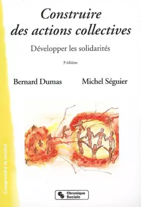 Couverture du produit · Construire des actions collectives: Développer les solidarités
