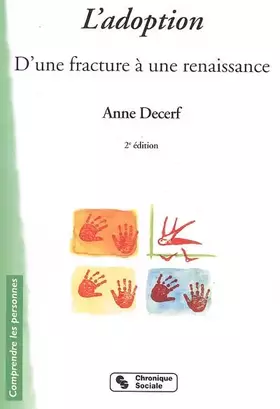 Couverture du produit · L'adoption : D'une fracture à une renaissance