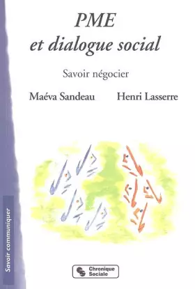 Couverture du produit · PME et dialogue social : Savoir négocier