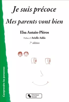 Couverture du produit · Je suis précoce et mes parents vont bien