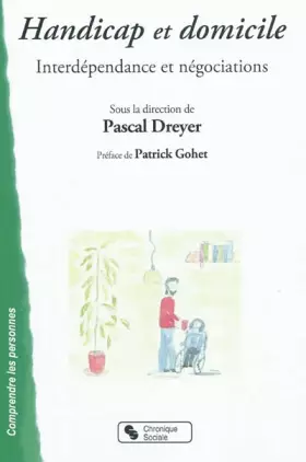 Couverture du produit · Handicap et domicile : Interdépendance et négociations