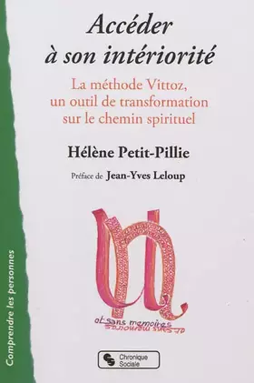 Couverture du produit · Accéder à son intériorité: Vittoz, Méditations, Spiritualités