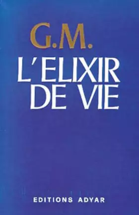 Couverture du produit · Elixir de vie