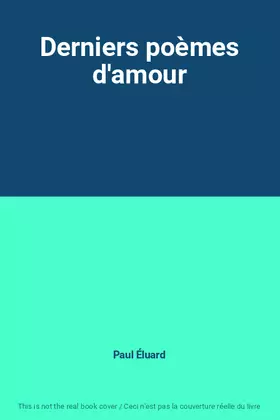 Couverture du produit · Derniers poèmes d'amour