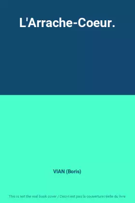 Couverture du produit · L'Arrache-Coeur.