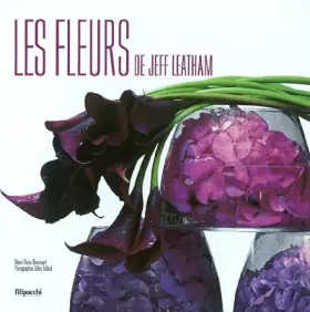 Couverture du produit · Les fleurs de Jeff Leatham