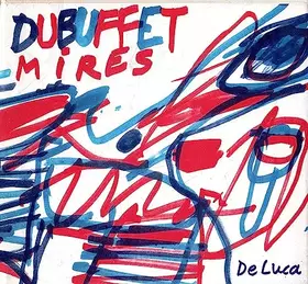 Couverture du produit · Jean Dubuffet. Mires