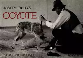 Couverture du produit · Joseph Beuys, "Coyote"