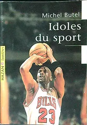 Couverture du produit · IDOLES DU SPORT (EN FRANCAIS)