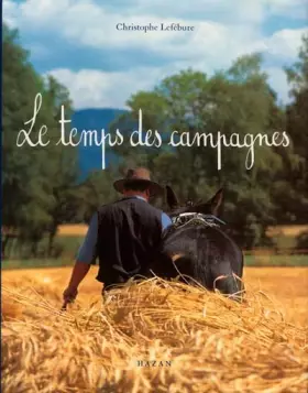 Couverture du produit · Le temps des campagnes