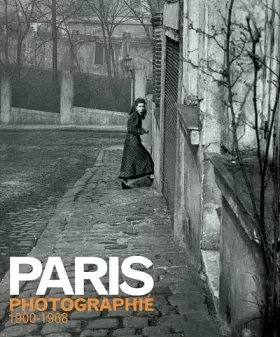 Couverture du produit · Paris photographié, 1900-1968