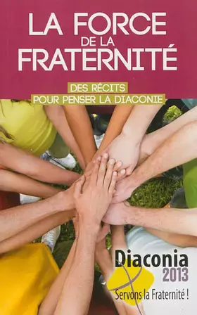 Couverture du produit · La force de la fraternité