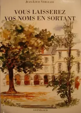 Couverture du produit · Vous laisserez vos noms en sortant