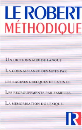 Couverture du produit · LE ROBERT METHODIQUE. Dictionnaire méthodique du français actuel