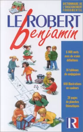 Couverture du produit · Le robert benjamin