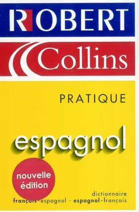 Couverture du produit · Le Robert & Collins Pratique : Espagnol 2004