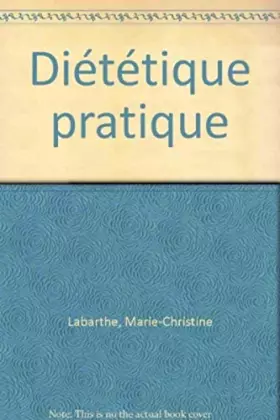 Couverture du produit · DIETETIQUE PRATIQUE