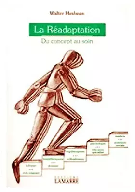 Couverture du produit · LA READAPTATION. Du concept au soin