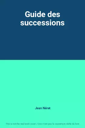 Couverture du produit · Guide des successions