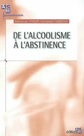 Couverture du produit · De l'alcoolisme à l'abstinence