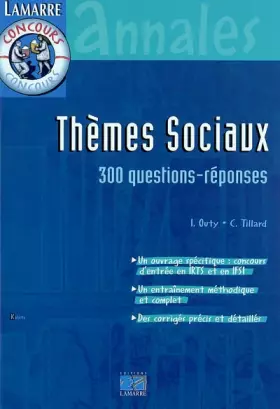 Couverture du produit · Thèmes sociaux : 300 Questions-réponses