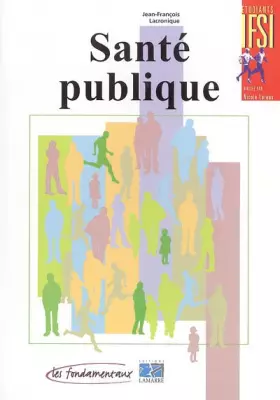 Couverture du produit · SANTE PUBLIQUE