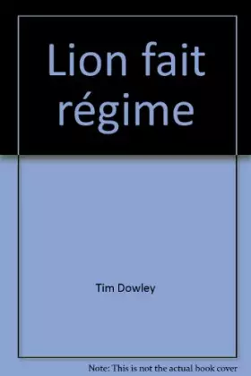 Couverture du produit · Lion fait régime