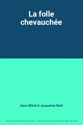 Couverture du produit · La folle chevauchée