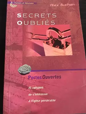 Couverture du produit · Chaines et roseaux / secrets oublies
