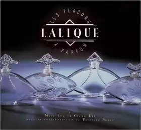 Couverture du produit · Lalique. Les flacons à parfum