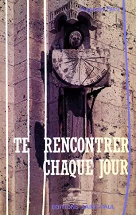 Couverture du produit · Te rencontrer chaque jour, Tome 2 : de juillet à décembre