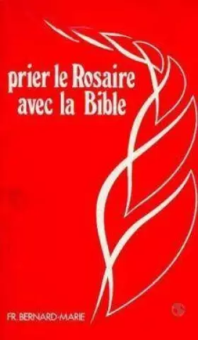 Couverture du produit · Prier le rosaire avec la bible
