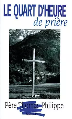 Couverture du produit · Le quart d'heure de prière