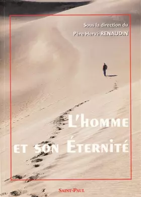 Couverture du produit · L'homme et son éternité