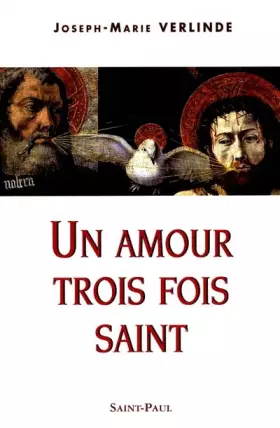 Couverture du produit · Un amour trois fois saint