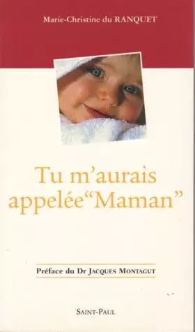 Couverture du produit · Tu m'aurais appelée "Maman"