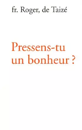Couverture du produit · Pressens-tu un bonheur ?