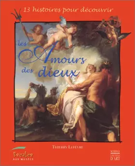 Couverture du produit · Les amours des dieux