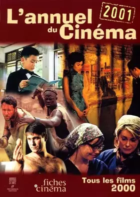 Couverture du produit · L'Annuel du Cinéma 2001