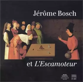 Couverture du produit · Jérôme Bosch et l'Escamoteur